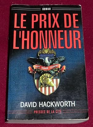 Seller image for LE PRIX DE L'HONNEUR - Roman for sale by LE BOUQUINISTE