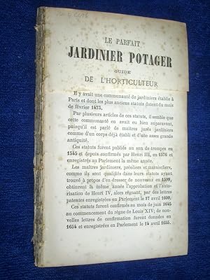 Le Parfait Jardinier Potager Guide De L'horticulture.