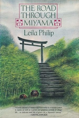 Seller image for The Road through Miyama for sale by Good Books In The Woods