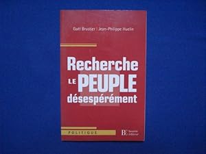 Recherche Le Peuple désespérément