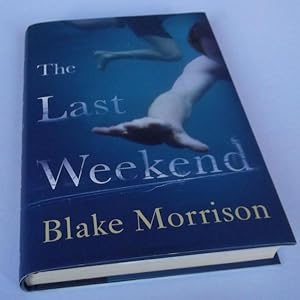 The Last Weekend. SIGNED