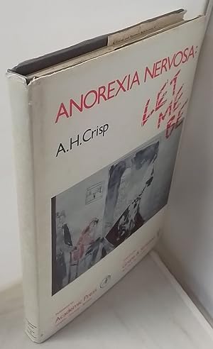 Seller image for Anorexia Nervosa: Let Me Be. for sale by Addyman Books