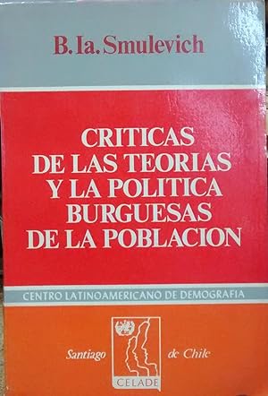 Críticas de las teorías y la política burguesas de la población. Traducción de Alvaro Vieira Pinto