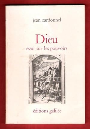 Dieu , Essai sur Les Pouvoirs