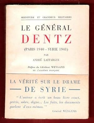 Le Général Dentz ( Paris 1940 - Syrie 1941 ) . Complet De Son Bandeau Éditeur .