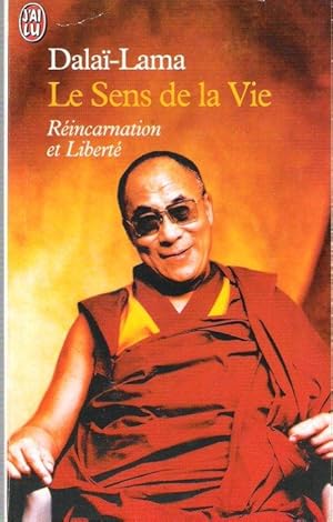 Imagen del vendedor de Le Sens de La Vie : Rincarnation et Libert a la venta por Au vert paradis du livre