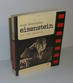 Image du vendeur pour Sergei Michailovitch Eisenstein. Cinma d'aujourd'hui - N23 - Seghers. Paris. 1968. mis en vente par Mesnard - Comptoir du Livre Ancien