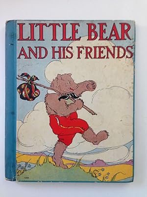 Seller image for Little Bear And His Friends for sale by WellRead Books A.B.A.A.