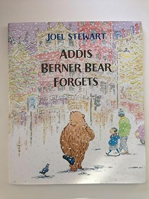 Bild des Verkufers fr Addis Berner Bear Forgets zum Verkauf von WellRead Books A.B.A.A.