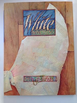 Seller image for White Nineteens for sale by WellRead Books A.B.A.A.