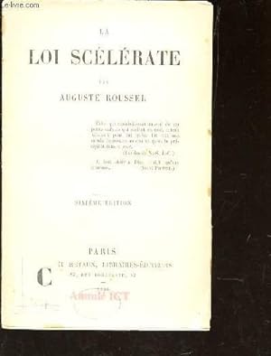 Seller image for LA LOI SCELERATE / 6e EDITION. for sale by Le-Livre