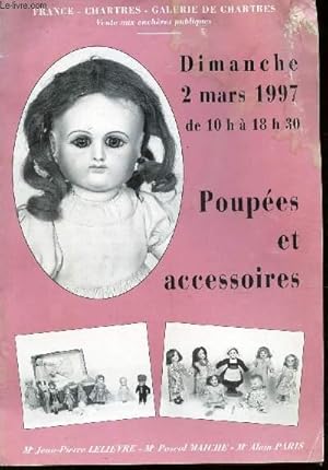 Seller image for CATALOGUE : POUPEES ET LEURS ACCESSOIRES / dimanche 2 mars 1997 de 10h  18h30. for sale by Le-Livre