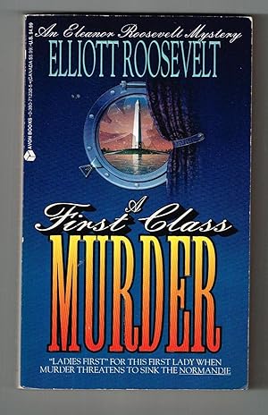 Bild des Verkufers fr A First Class Murder (Eleanor Roosevelt #9) zum Verkauf von Ray Dertz