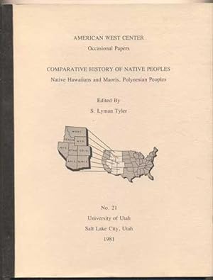 Comparative History of Native Peoples: Native Hawaiians and Maoris, Polynesian Peoples (American ...