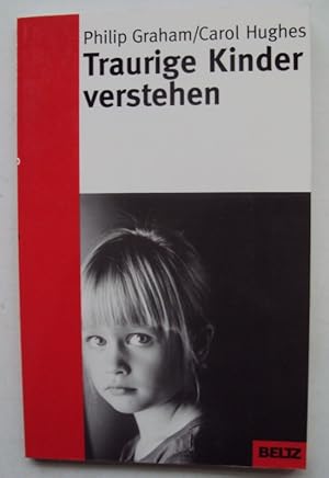 Immagine del venditore per Traurige Kinder verstehen. venduto da Der Buchfreund