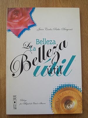 Seller image for LA BELLEZA UTIL for sale by Itziar Arranz Libros & Dribaslibros