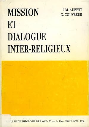 Imagen del vendedor de MISSION ET DIALOGUE INTER-RELIGIEUX a la venta por Le-Livre