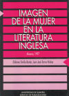 Image du vendeur pour Imagen de la mujer en la literatura inglesa mis en vente par AG Library