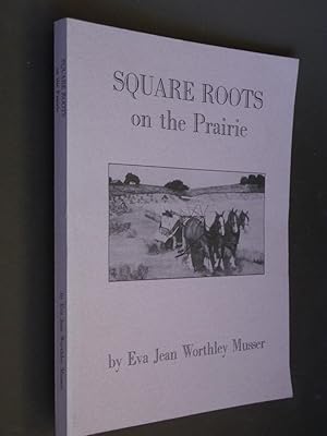 Square Roots on the Prairie