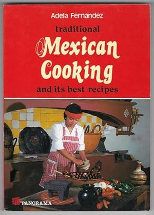 traditional Mexican Cooking and its best recipes