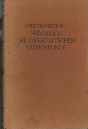 Handbuch Der Orientalischen Teppichkunde