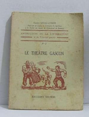 Bild des Verkufers fr Anthologie de la littrature n2 le thatre gascon zum Verkauf von crealivres