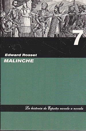 Seller image for MALINCHE (Colecc Historia de Espaa novela a novela 7) for sale by CALLE 59  Libros