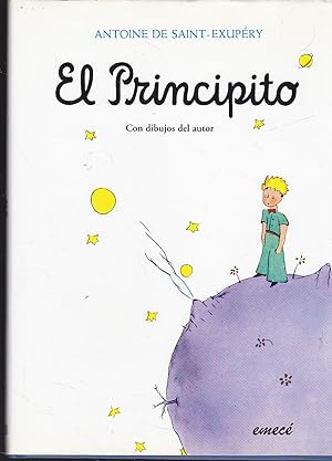 EL PRINCIPITO -Ilustrado con los dibujos del Autor en b/n y color (edición en Tapa Dura)