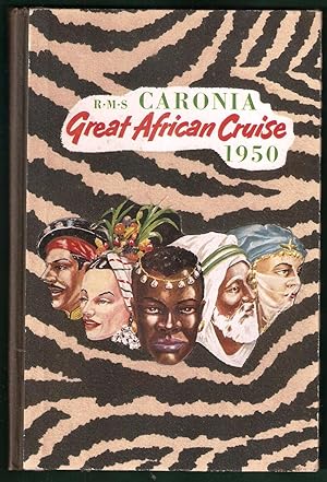 Great African Cruise in the Caronia 1950