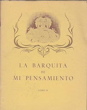 Seller image for La barquita de mi pensamiento. Tomo IV for sale by LIBRERA GULLIVER