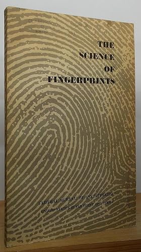 Seller image for The Science of Fingerprints for sale by Stephen Peterson, Bookseller