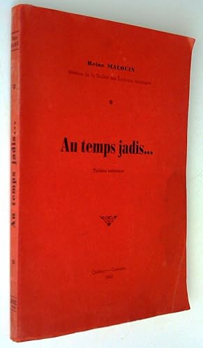 Seller image for Au temps jadis. Thtre historique for sale by Claudine Bouvier