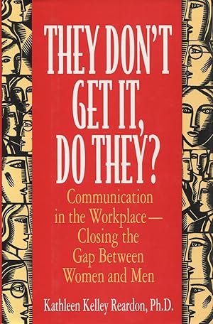 Seller image for They Don't Get It, Do They?: Closing the Communication Gap Between Women and Men (Vol. 1) for sale by Kenneth A. Himber