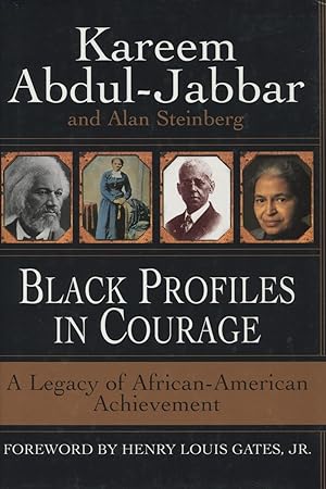 Seller image for Black Profiles in Courage: A Legacy of African-American Achievement for sale by Kenneth A. Himber