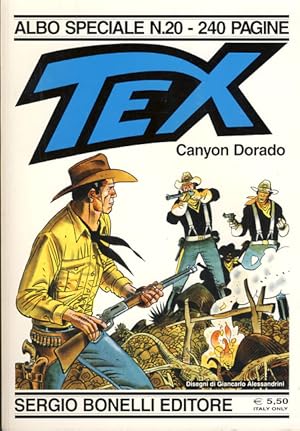 Immagine del venditore per Speciale Tex n. 20 - Canyon Dorado venduto da Parigi Books, Vintage and Rare