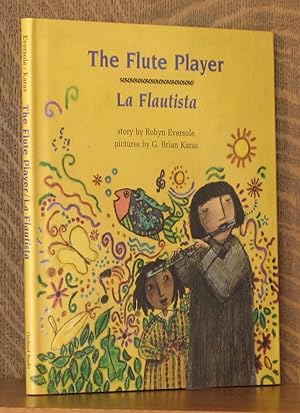 Seller image for THE FLUTE PLAYER for sale by Andre Strong Bookseller