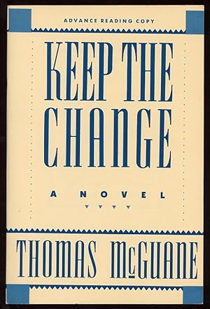 Bild des Verkufers fr Keep the Change zum Verkauf von Between the Covers-Rare Books, Inc. ABAA