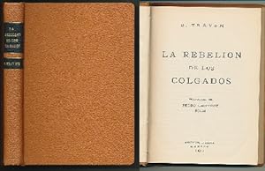 La rebelion de los colgados. Trad. de Pedro Geoffroy Rivas.