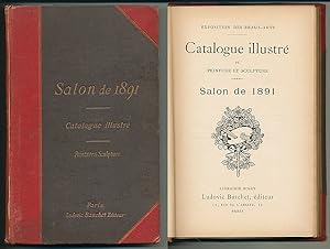 Catalogue illustré de peinture et sculpture. Salon de 1891. Seul catalogue illustré vendu au Salo...