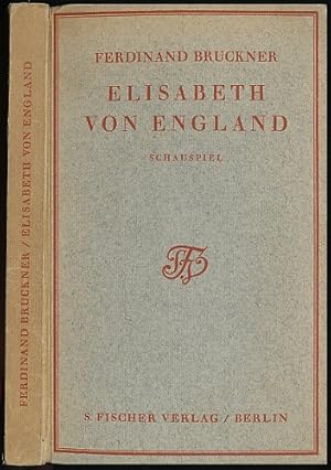 Elisabeth von England. Schauspiel.