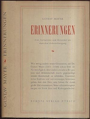 Bild des Verkufers fr Erinnerungen. Vom Journalisten zum Historiker der deutschen Arbeiterbewegung. zum Verkauf von Antiquariat Dwal