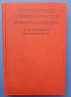 Imagen del vendedor de Modern Public Cleansing Practice - Its Principles & Problems a la venta por C. Parritt