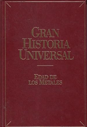 Imagen del vendedor de GRAN HISTORIA UNIVERSAL: EDAD DE LOS METALES a la venta por Librera Vobiscum