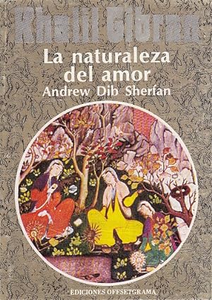 Seller image for LA NATURALEZA DEL AMOR for sale by Librera Vobiscum
