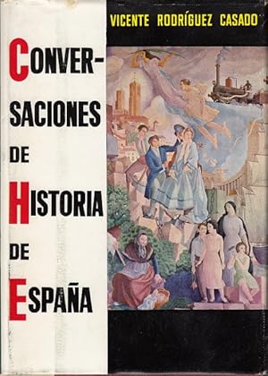 Seller image for CONVERSACIONES DE HISTORIA DE ESPAA. TOMO III for sale by Librera Vobiscum