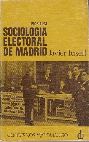 Imagen del vendedor de SOCIOLOGA ELECTORAL DE MADRID 1903-1931 a la venta por Librera Vobiscum