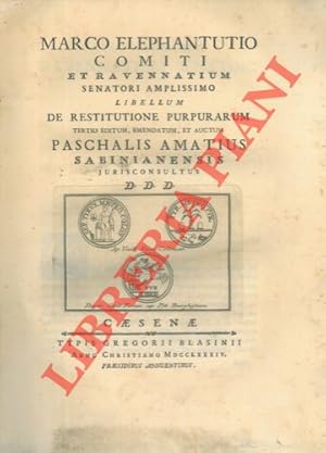 Seller image for Libellum de restitutione purpurarum. Tertio editum, emendatum, et auctum Paschalis Amatius. for sale by Libreria Piani