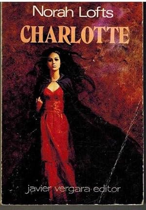 Seller image for CHARLOTTE for sale by ALZOFORA LIBROS