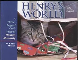 Henry's World: A Three-Legged Cat's View ofHuman Absurdity (Includes CD)