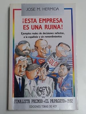 Imagen del vendedor de Esta empresa es una ruina ! a la venta por Libros Ambig